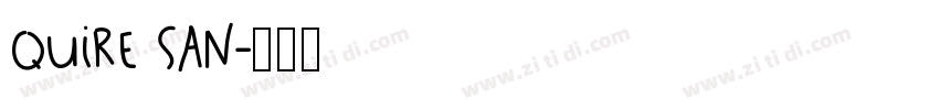 Quire San字体转换